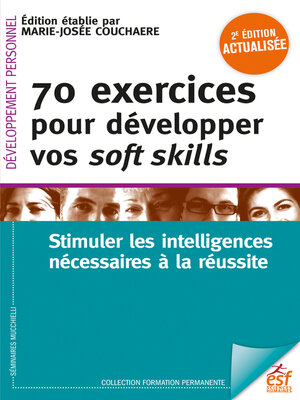 cover image of 70 exercices pour développer vos soft skills